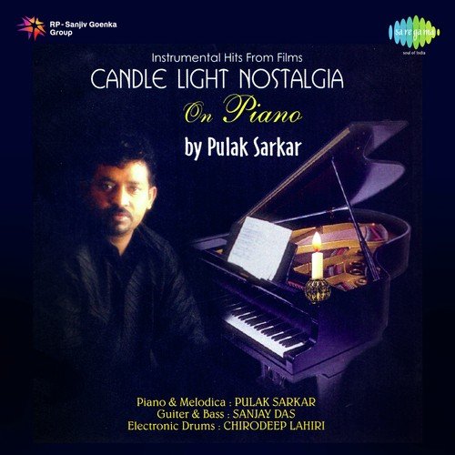 Candle Light Nostalgia On Piano Pulak Sarkar MP3 Download